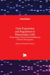 Gene Expression and Regulation in Mammalian Cells_cover