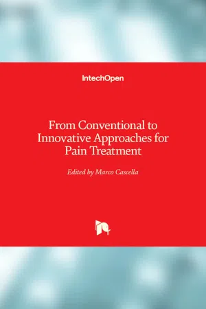 From Conventional to Innovative Approaches for Pain Treatment