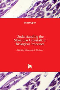 Understanding the Molecular Crosstalk in Biological Processes_cover