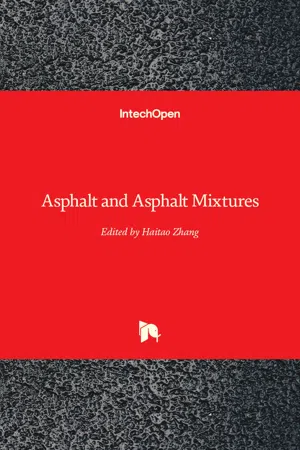 Asphalt and Asphalt Mixtures