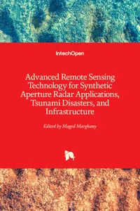 Advanced Remote Sensing Technology for Synthetic Aperture Radar Applications, Tsunami Disasters, and Infrastructure_cover