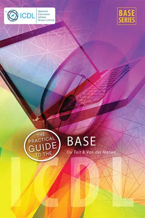 The Practical Guide to ICDL Base (4 Modules)