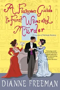 A Fiancée's Guide to First Wives and Murder_cover
