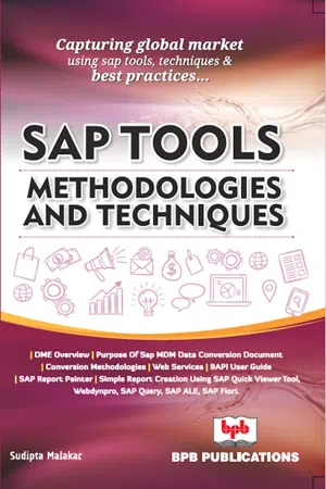 SAP TOOLS, METHODOLOGIES AND TECHNIQUES