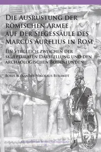 Die Ausrüstung der römischen Armee auf der Siegessäule des Marcus Aurelius in Rom_cover