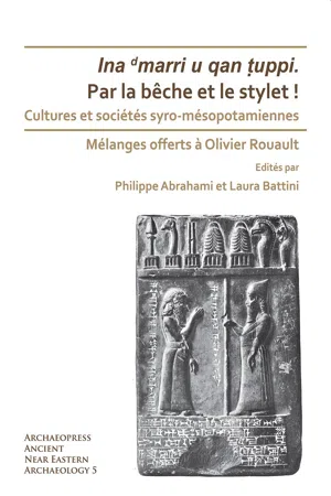 Par la bêche et le stylet! Cultures et sociétés syro-mésopotamiennes