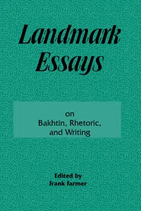 Landmark Essays on Bakhtin, Rhetoric, and Writing_cover