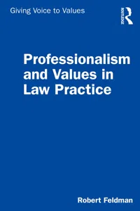 Professionalism and Values in Law Practice_cover