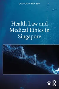 Health Law and Medical Ethics in Singapore_cover