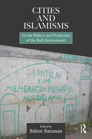 Cities and Islamisms