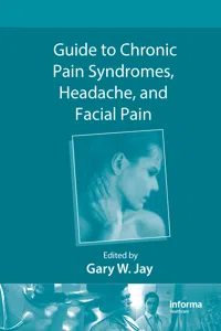 Guide to Chronic Pain Syndromes, Headache, and Facial Pain_cover