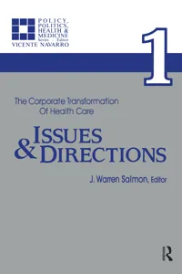 The Corporate Transformation of Health Care_cover