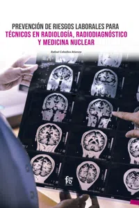 PREVENCION DE RIESGOS LABORALES PARA TECNICOS EN RADIOLOGIA , RADIODIAGNOSTICO Y MEDINA NUCLEAR_cover