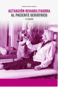ACTUACIÓN REHABILITADORA AL PACIENTE GERIÁTRICO_cover