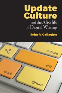 Update Culture and the Afterlife of Digital Writing_cover