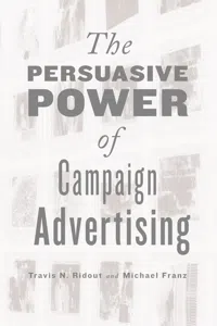 The Persuasive Power of Campaign Advertising_cover