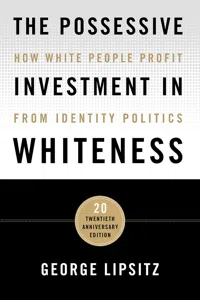 The Possessive Investment in Whiteness_cover