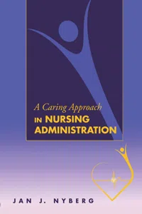 A Caring Approach in Nursing Administration_cover