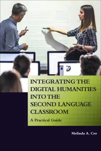 Integrating the Digital Humanities into the Second Language Classroom_cover