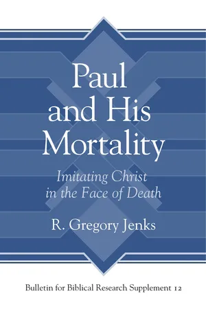 Paul and His Mortality