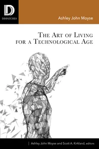 The Art of Living for A Technological Age_cover