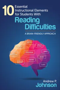 10 Essential Instructional Elements for Students With Reading Difficulties_cover