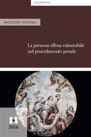 La persona offesa vulnerabile nel procedimento penale