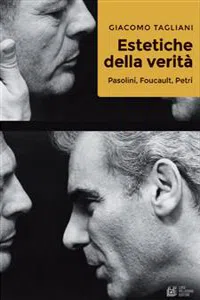 Estetiche della verità. Pasolini, Foucault, Petri_cover