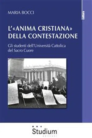 L'«anima cristiana» della contestazione