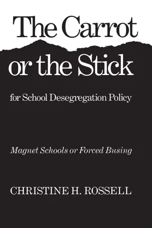 The Carrot or the Stick for School Desegregation Policy