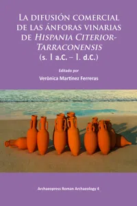 La difusión comercial de las ánforas vinarias de Hispania Citerior-Tarraconensis_cover