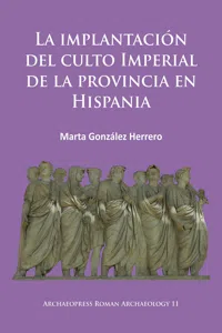 La implantación del culto imperial de la provincia en Hispania_cover