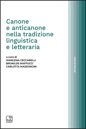 Canone e anticanone nella tradizione linguistica e letteraria