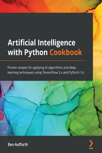 Artificial Intelligence with Python Cookbook_cover