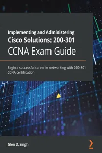 Implementing and Administering Cisco Solutions: 200-301 CCNA Exam Guide_cover