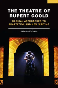 The Theatre of Rupert Goold_cover