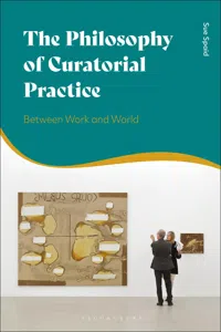 The Philosophy of Curatorial Practice_cover