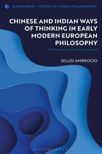 Chinese and Indian Ways of Thinking in Early Modern European Philosophy_cover