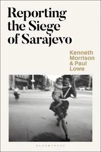 Reporting the Siege of Sarajevo_cover
