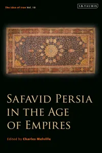 Safavid Persia in the Age of Empires_cover