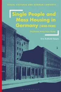 Single People and Mass Housing in Germany, 1850–1930_cover