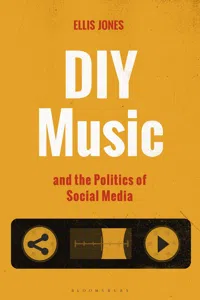 DIY Music and the Politics of Social Media_cover