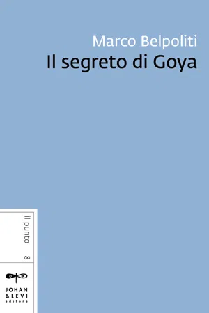 Il segreto di Goya