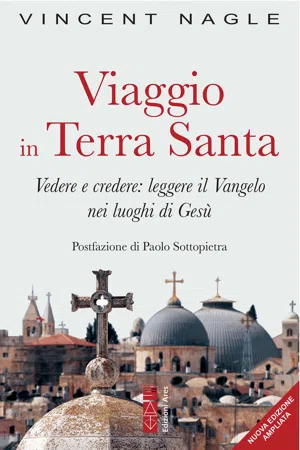 Viaggio in Terra Santa