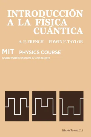 Volumen 4. Introducción a la física cuántica