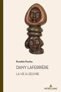 Dany Laferrière. La vie à lœuvre_cover