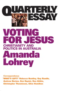 Quarterly Essay 22 Voting for Jesus_cover