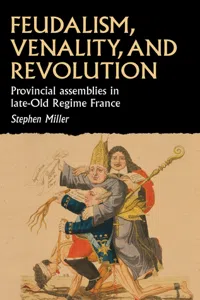 Feudalism, venality, and revolution_cover