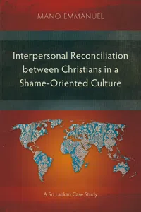 Interpersonal Reconciliation between Christians in a Shame-Oriented Culture_cover