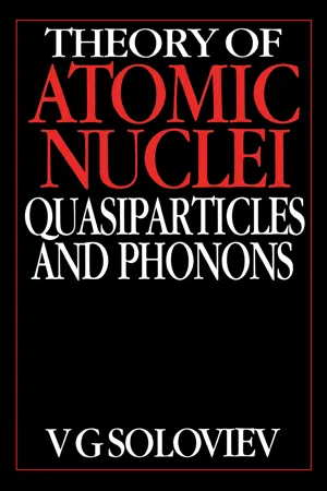 Theory of Atomic Nuclei, Quasi-particle and Phonons